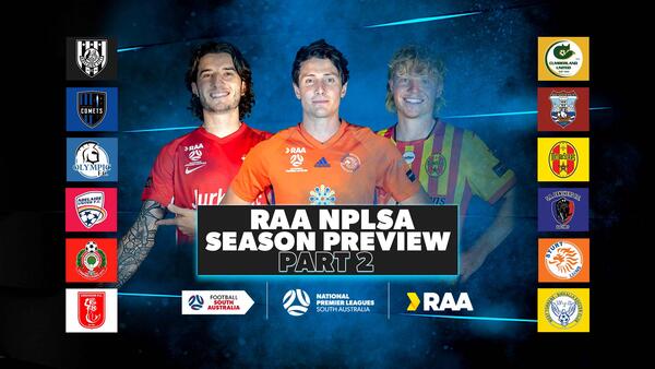 RAA NPLSA Season Preview Part 2